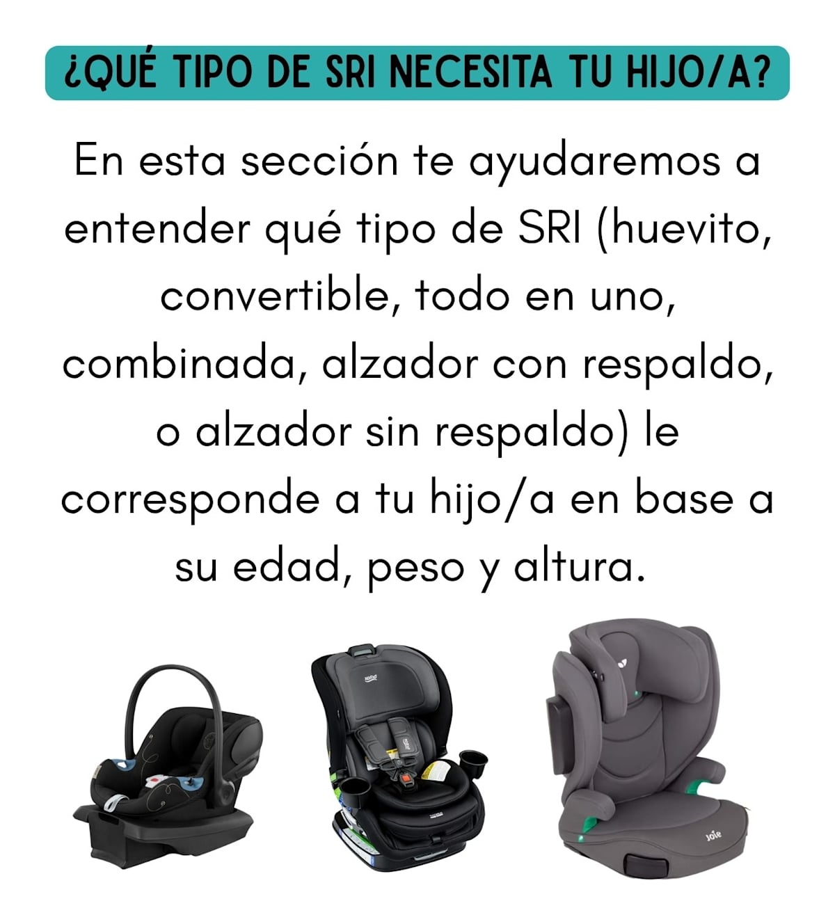 ¿Qué tipo de SRI necesita tu hijo/a?